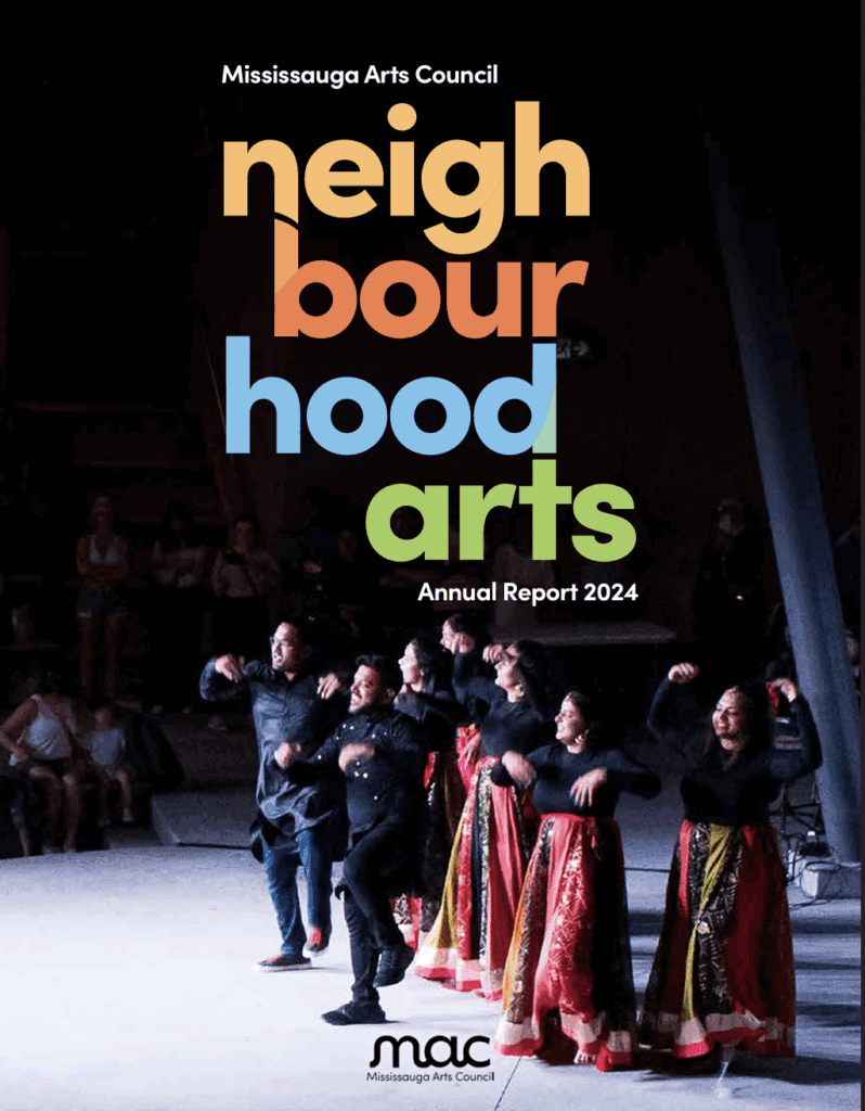 The Cover of MAC's Annual Report 2024. The background image is of a group of South Asian dancers performing on an outdoor amphitheatre stage. White text reads "Mississauga Arts Council" and "Annual Report 2024." Fragmented text in yellow, red, blue, and green reads "Neighbourhood Arts." At the bottom of the page is the MAC logo in black.